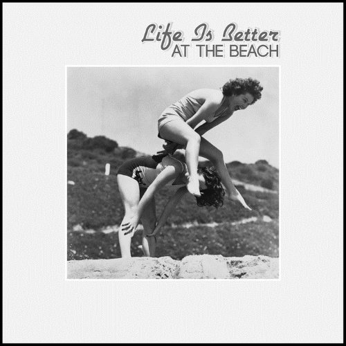 VA - Life Is Better At the Beach (2015)