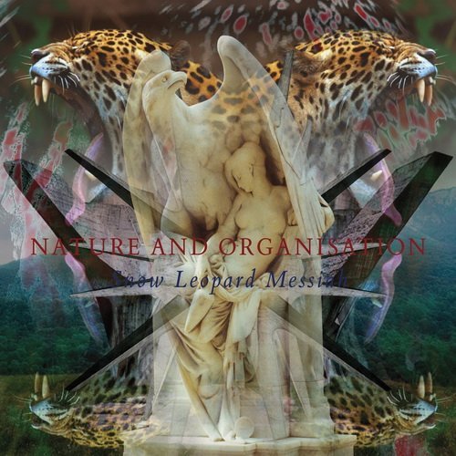 Nature and Organisation - Snow Leopard Messiah (2015)