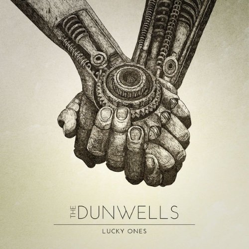 The Dunwells - Lucky Ones (2015)