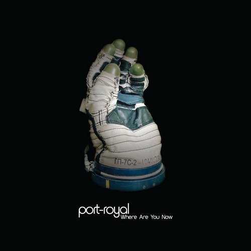 Port-Royal - Where Are You Now (2015)