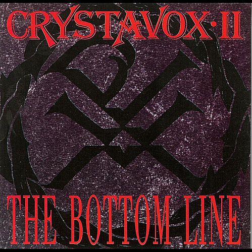 Crystavox - II The Bottom Line (1992) (FLAC)