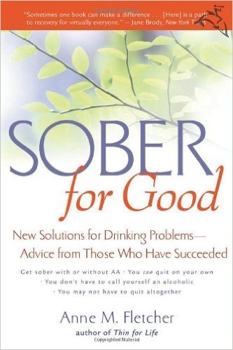 Anne Fletcher- Sober for Good