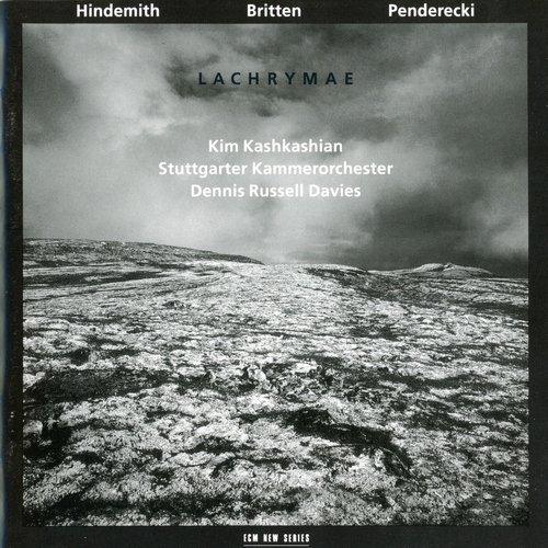 Kim Kashkashian, Stuttgarter Kammerorchester, Dennis Russell Davies - Lachrymae - Hindemith, Britten, Penderecki (1993)