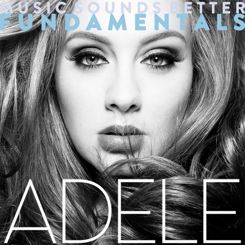 Adele - Music Sounds Better Fundamentals (2015)
