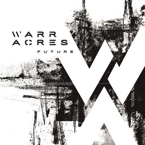 Warr Acres - Future (2015)