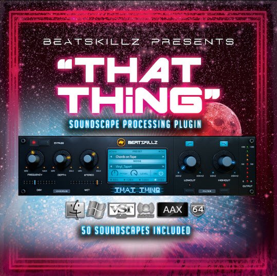 Beatskillz That Thing v1.1 (WiN/MAC)