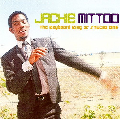 Jackie Mittoo - The Keyboard King At Studio One (2004)