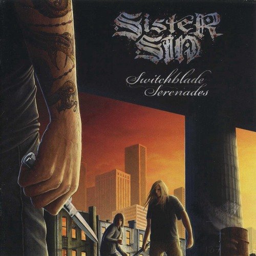 Sister Sin - Switchblade Serenades (2008) (FLAC)
