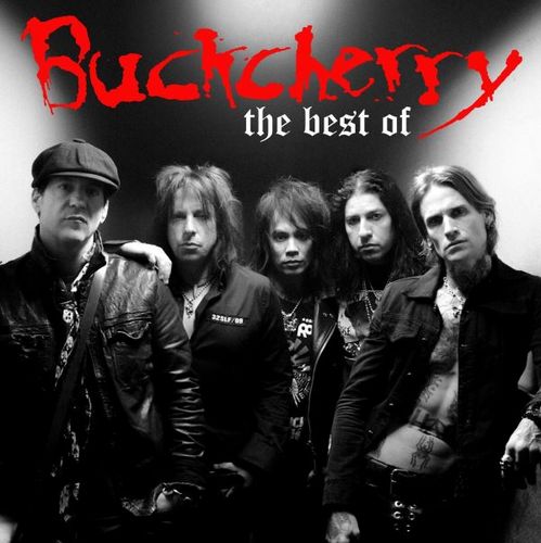 Buckcherry - The Best Of Buckcherry (2013) (FLAC)
