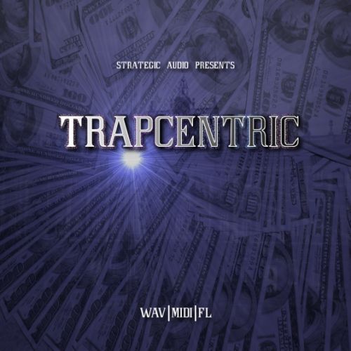 Strategic Audio Trapcentric WAV MiDi FLP-AUDIOSTRiKE