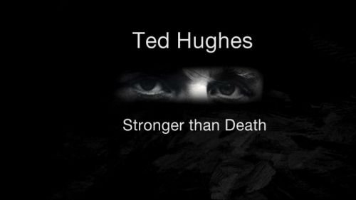 BBC - Ted Hughes: Stronger Than Death (2015) 720p HDTV x264-MVGroup