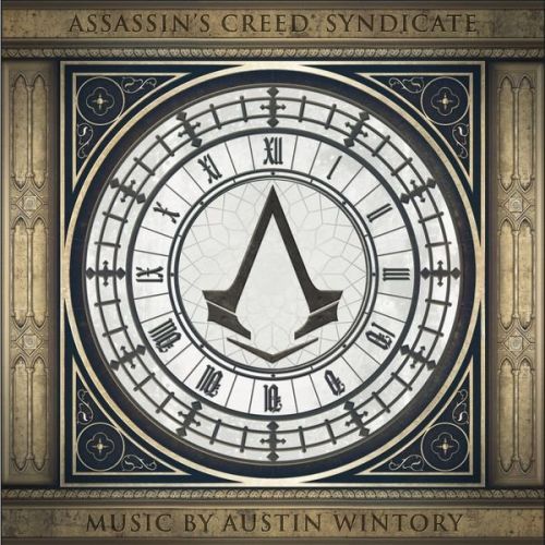 Austin Wintory - Assassin's Creed Syndicate (Original Game Soundtrack) (2015)