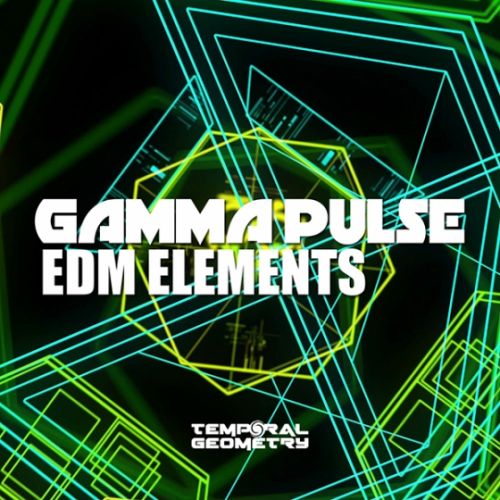 Temporal Geometry Gamma Pulse EDM Elements WAV-AUDIOSTRiKE
