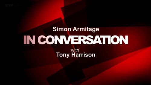 BBC - Simon Armitage in Conversation with Tony Harrison (2015) 720p HDTV x264-MVGroup