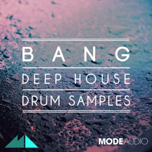 ModeAudio Bang Deep House Drum Samples WAV-DISCOVER