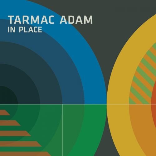 Tarmac Adam - In Place (2015)