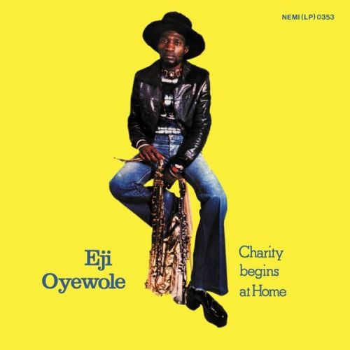 Eji Oyewole - Charity Begins At Home (2015)