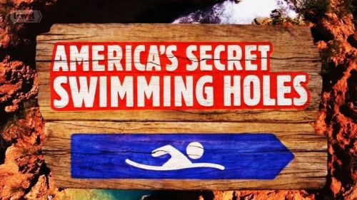 Travel Channel UK - America's Secret Swimming Holes (2015) 720p HDTV x264-MVGroup