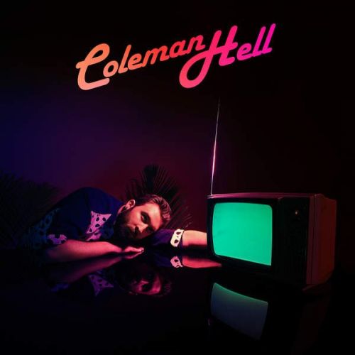 Coleman Hell - Coleman Hell - EP (2015)