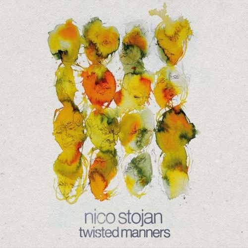 Nico Stojan - Twisted Manners (2015)