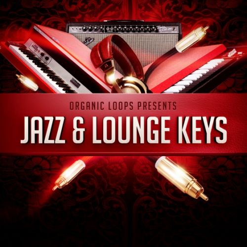 Organic Loops Jazz and Lounge Keys WAV REX-AUDIOSTRiKE