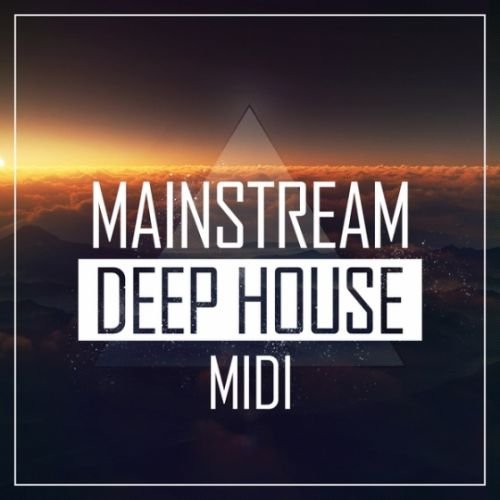 Mainstream Sounds Mainstream Deep House MIDI MiDi-AUDIOSTRiKE