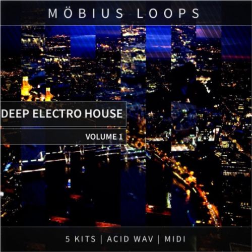 Mobius Loops Deep Electro House Vol.1 ACiD WAV MiDi-AUDIOSTRiKE