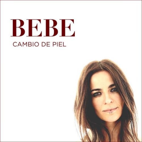 Bebe - Cambio de piel (2015)