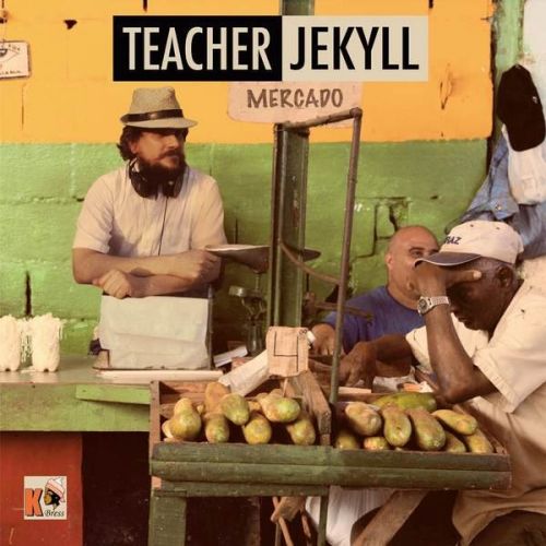 Teacher Jekyll - Mercado (2015)