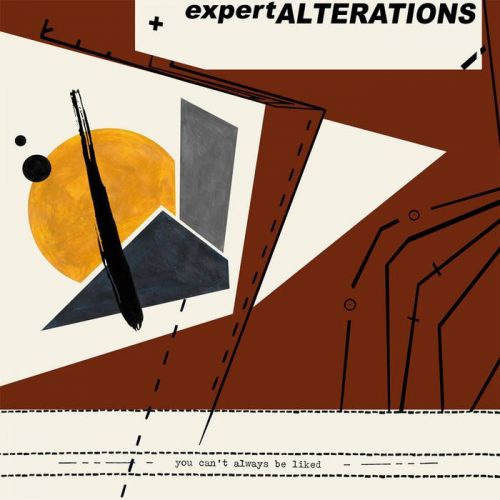 Expert Alterations - You Can't Always Be Liked (2015)