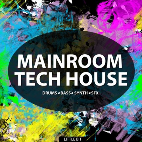 Little Bit Mainroom Tech House WAV-AUDIOSTRiKE