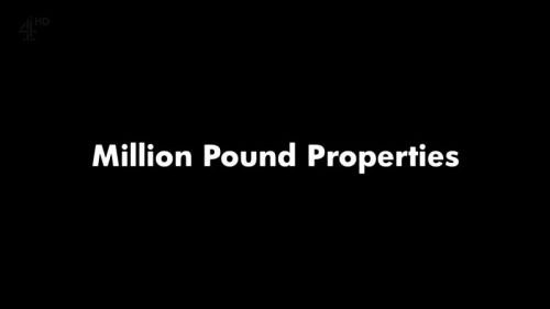 Channel 4 - Million Pound Properties: Series 1 (2015) 720p HDTV x264-MVGroup