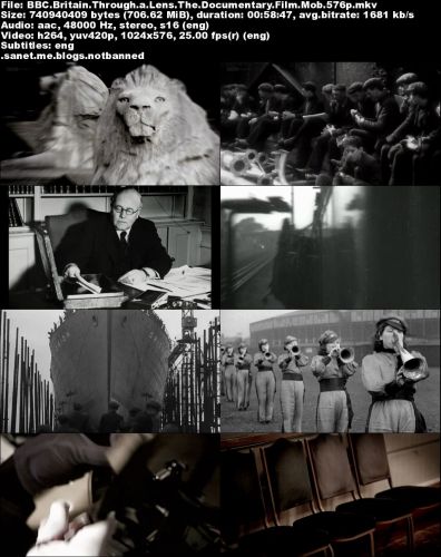 BBC - Britain Through a Lens: The Documentary Film Mob (2011) 576p HDTV x264-MVGroup
