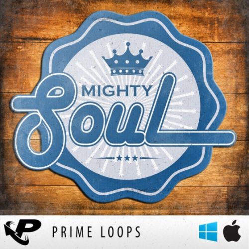 Prime Loops Mighty Soul ACiD WAV AiFF-AUDIOSTRiKE