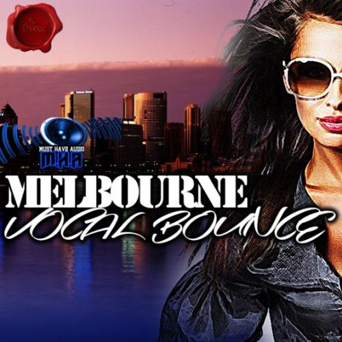 FS Must Have Melbourne Vocal Bounce WAV MiDi-AUDIOSTRiKE