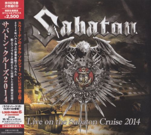 Sabaton - Live On The Sabaton Cruise 2014 2CD Japan (2015)