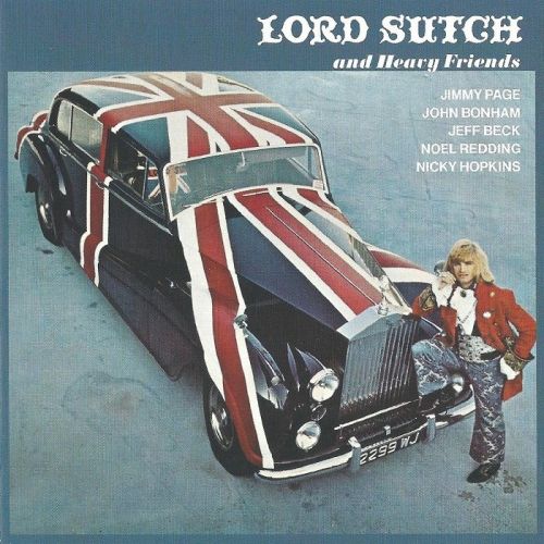 Lord Sutch and Heavy Friends - Lord Sutch and Heavy Friends (1970-2005)