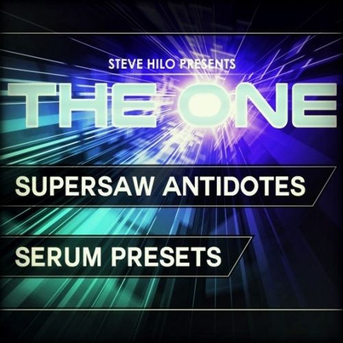 THE ONE Supersaw Antidotes For XFER RECORDS SERUM FXP-DISCOVER