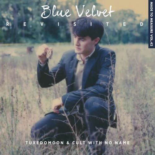 Tuxedomoon - Cult With No Name - Blue Velvet Revisited (2015)