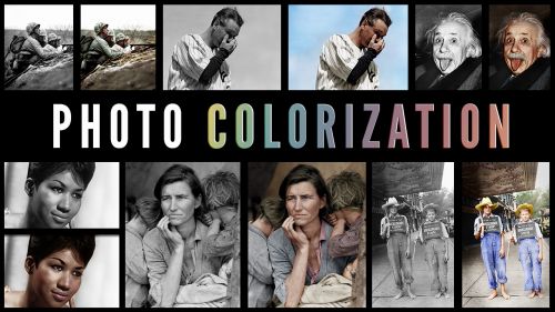 Colorize History: Turn Black &amp; White Photos to Color