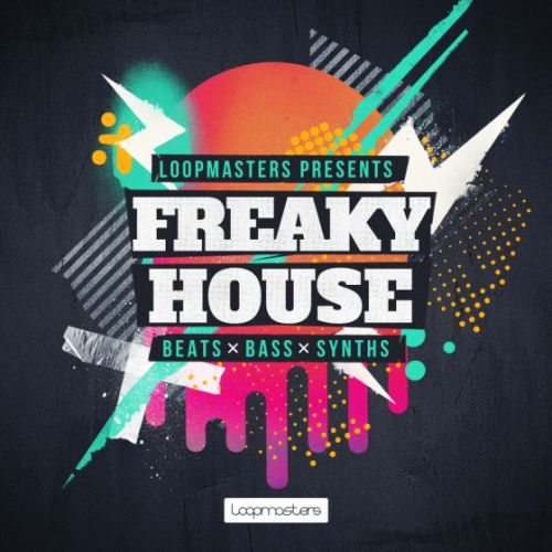 Loopmasters Freaky House MULTiFORMAT-FANTASTiC
