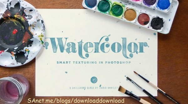 Watercolor: Smart Texturing In Photoshop