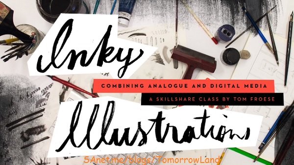 SkillShare - Inky Illustrations: Combining Analogue and Digital Media