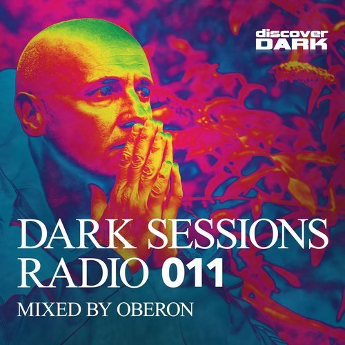 VA - Dark Sessions Radio 011 (Mixed by Oberon) (2015)