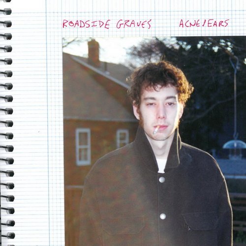 Roadside Graves - Acne - Ears (2015)