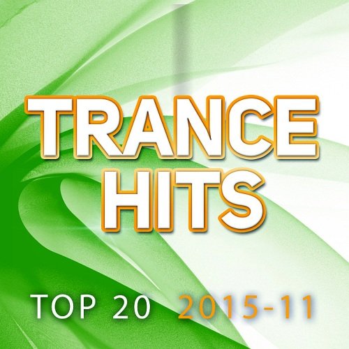 Trance Hits Top 20 (2015-11)