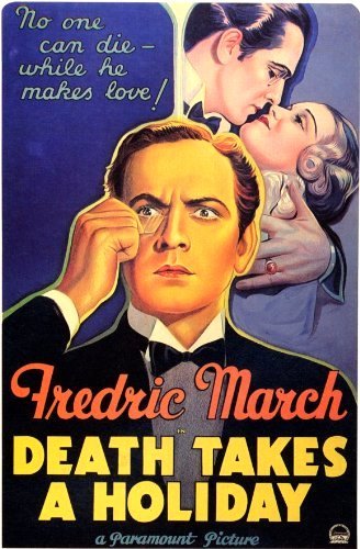 Death Takes A Holiday (1934)