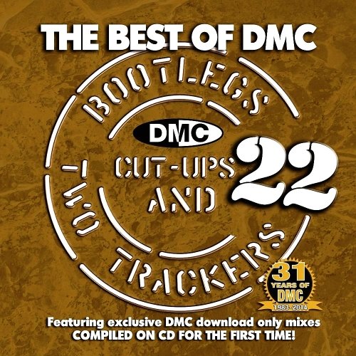 DMC Best of Bootlegs Cut Ups &amp; Two Trackers #22 (2015) 