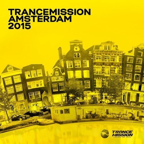 VA - Trancemission Amsterdam (2015)