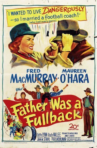 Father Was A Fullback (1949)